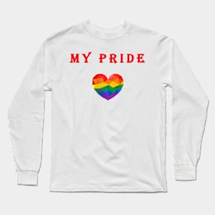 My Pride Long Sleeve T-Shirt